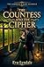 The Countess and the Cipher...