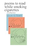 poems to read while smoking cigarettes