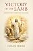 Victory of the Lamb: Apocal...