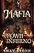 Mafia Crown Inferno by Shay   Stone