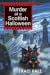 Murder at a Scottish Halloween