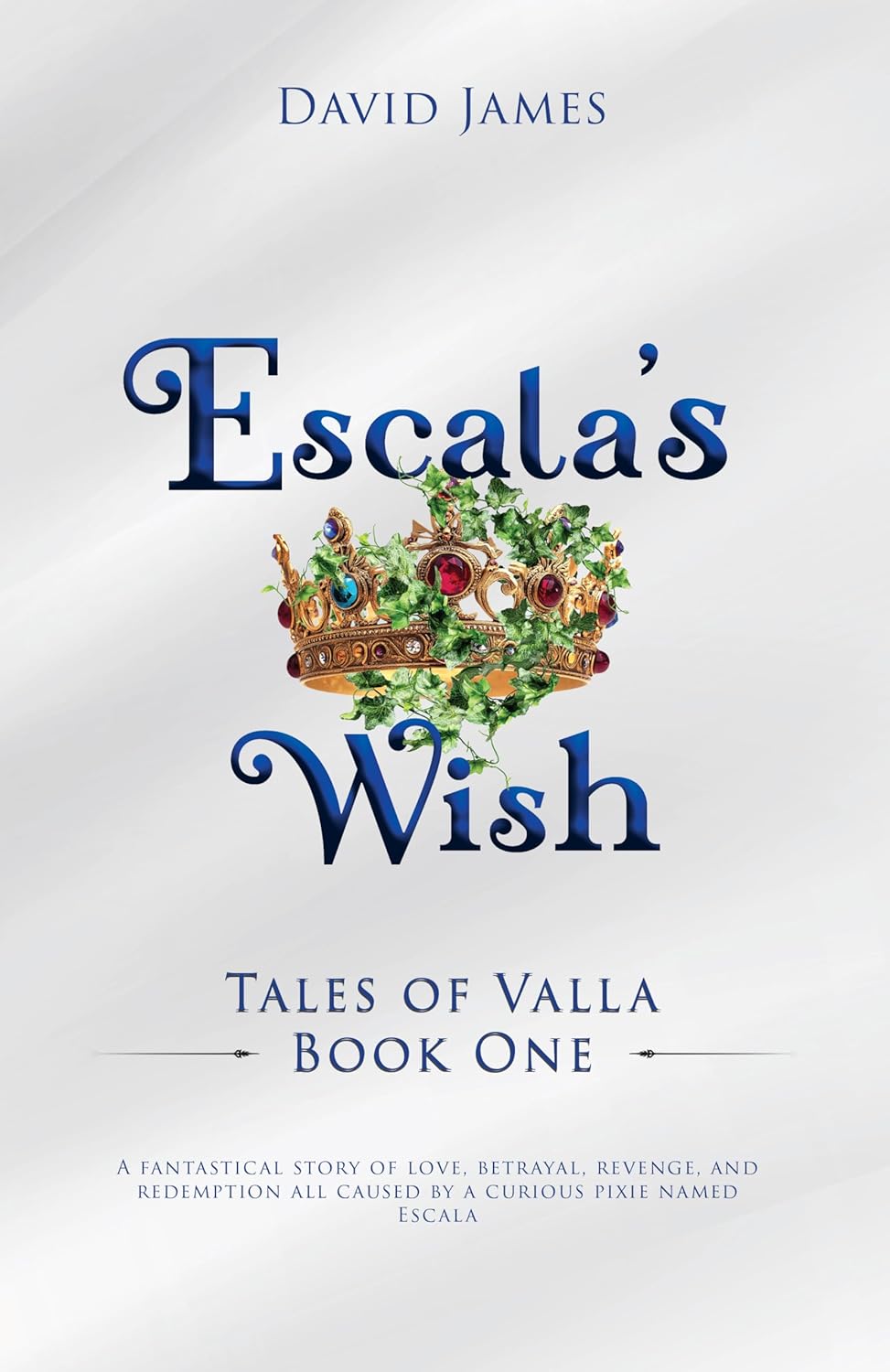 Escala's Wish (Tales of Valla, #1)