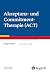 Akzeptanz- und Commitment-T...