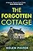 The Forgotten Cottage