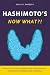 Hashimoto's. Now What?!: A Practical Guide to Understanding Your Diagnosis, Protecting Your Energy, and Living Well (When the diagnosis has a name. Life still has questions.)