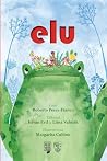 Elu by Roberto Pérez-Franco