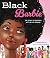 Black Barbie: The Story of ...
