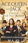 Ace, Queen, and Jack: The Turn