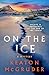 On the Ice: A Mystery