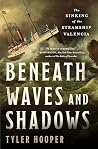 Beneath Waves and...