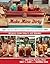 Make Mine Dirty: The Ultimate Dirty Soda Recipe Book–Because Clean Soda is Boring!