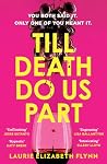 Till Death Do Us ...