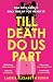Till Death Do Us Part
