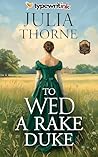 To Wed a Rakish D...