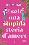 È solo una stupid...