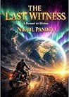 The Last Witness:...