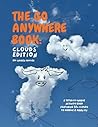 The Go Anywhere Book: Clouds Edition