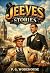 Jeeves Stories: by P. G. Wo...