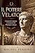 Il Potere Velato by Rachel Perkins