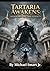 Tartaria Awakens: Shadows o...