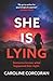 She Is Lying