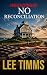 No Reconciliation: (Bales &...