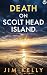 Death on Scolt Head Island (DI Peter Shaw & DS George Valentine #5)