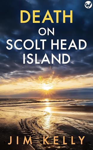 DEATH ON SCOLT HEAD ISLAND: A chilling British crime mystery (The Norfolk Coast Murders Book 5)