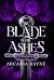 The Blade in the Ashes