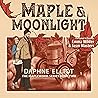 Maple & Moonlight...