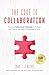 The Code to Collaboration: ...