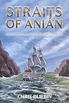 Straits of Anián:...