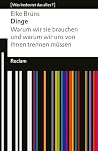 Dinge. Warum wir ...