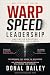 Warp Speed Leadership by Donal Bailey