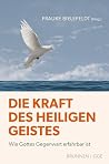 Die Kraft des Hei...