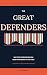 Procurement: The Great Defenders: Why every sourcing decision needs procurement at the table — and what it really costs when it doesn't (Faces of Procurement Book 1)
