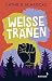 Weiße Tränen