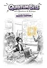 Quantum Bits With...