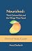 Nourished: Third Culture Ki...