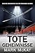 Tote Geheimnisse by Mark McKay