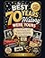 The Best 70 Years in Histor...