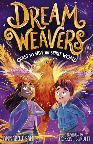 Dreamweavers: Quest to Save the Spirit World (Paperback)