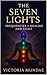 The Seven Lights: Frequenci...