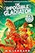 The Impossible Gladiator