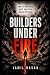 Builders Under Fire by Jamil Hasan