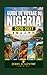 Guide de voyage du Nigeria ...