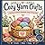 Cozy Yarn Crafts: A Yarn & ...