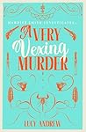 A Very Vexing Murder