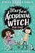 Diary of an Accidental Witc...