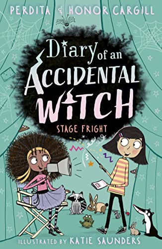 Diary of an Accidental Witch: Stage Fright (Paperback)